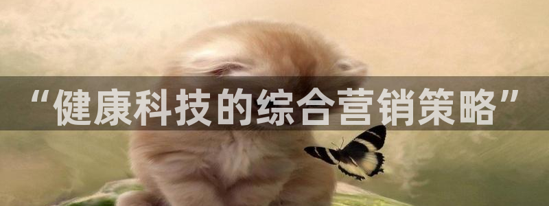 金年会手机网页版登录入口